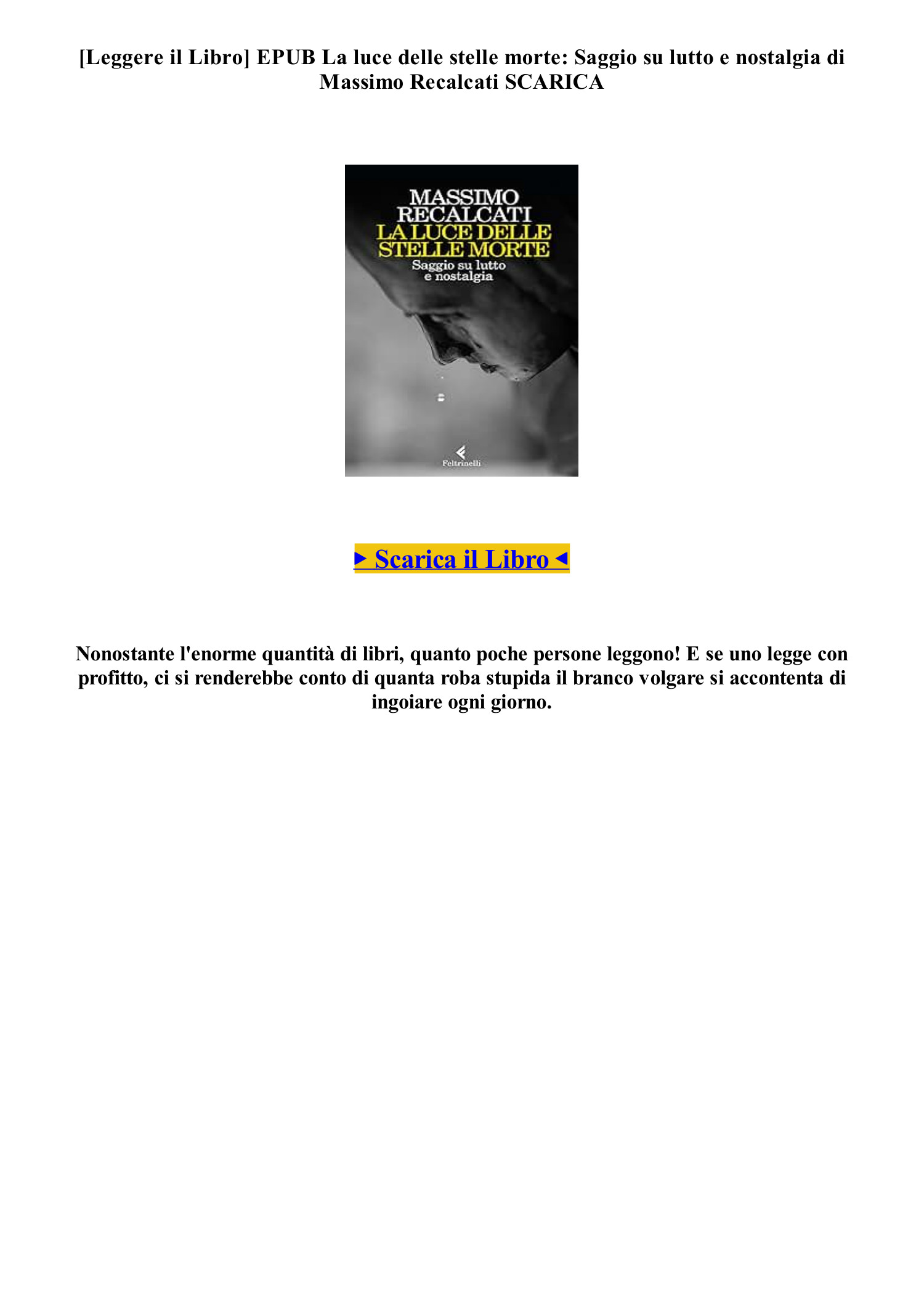 Epub Libro] [GRATUITO] La luce delle stelle morte Saggio su lutto e  nostalgia di Massimo Recalcati txt (P6XI8).pdf