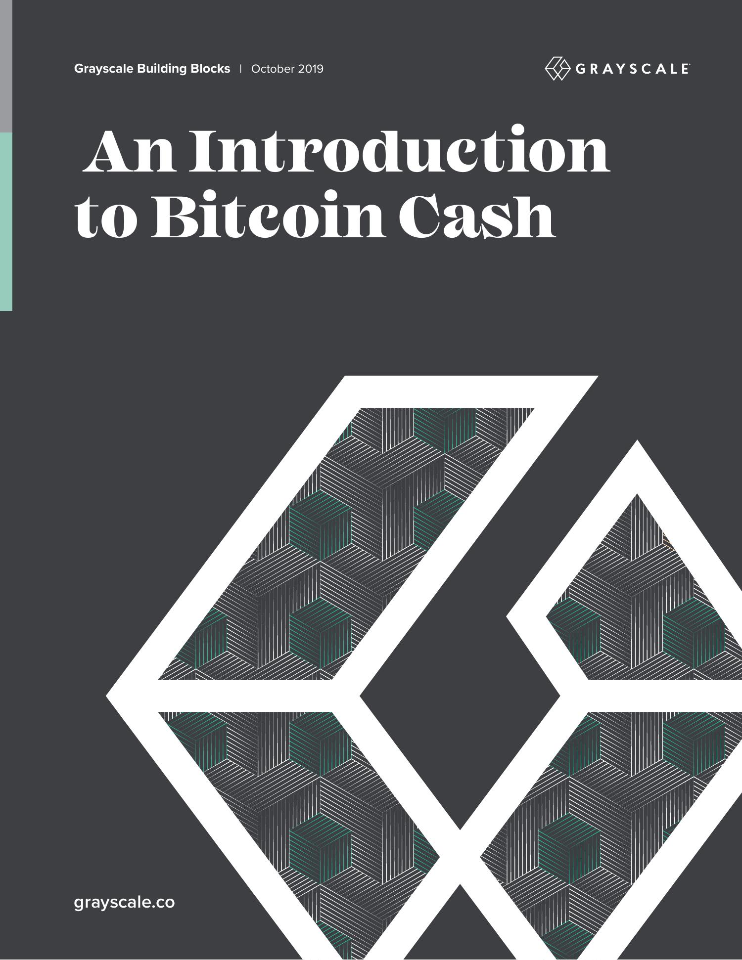 Grayscale-Building-Blocks-Bitcoin-Cash-October-2019.pdf | DocDroid