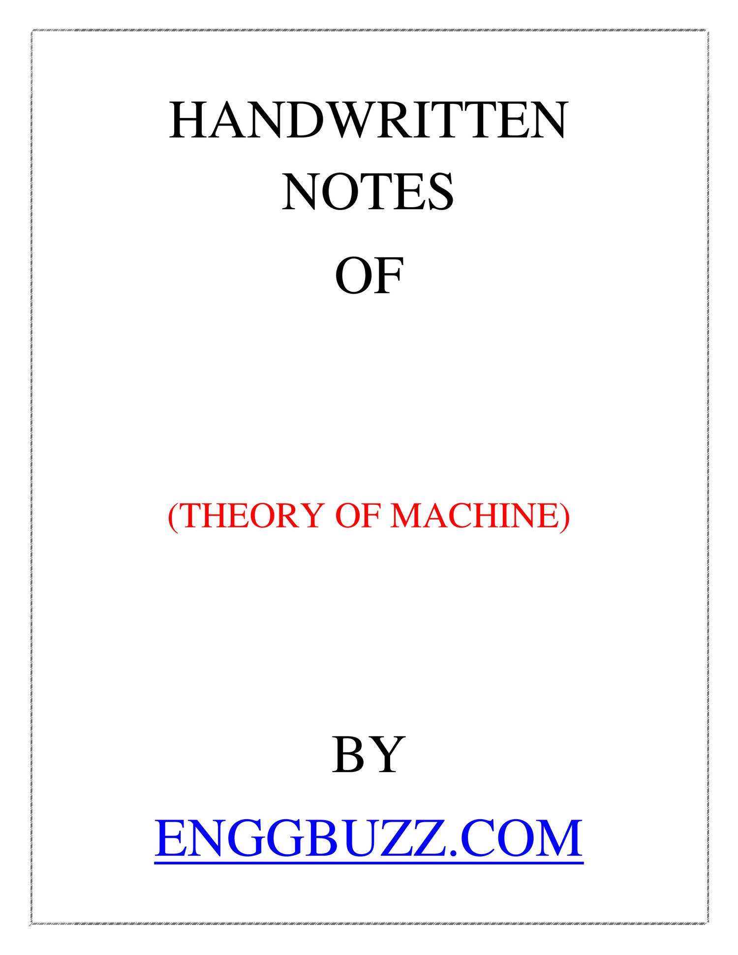 THEORY OF MACHINE DEEP STUDY NOTES BY ENGGBUZZ.pdf | DocDroid