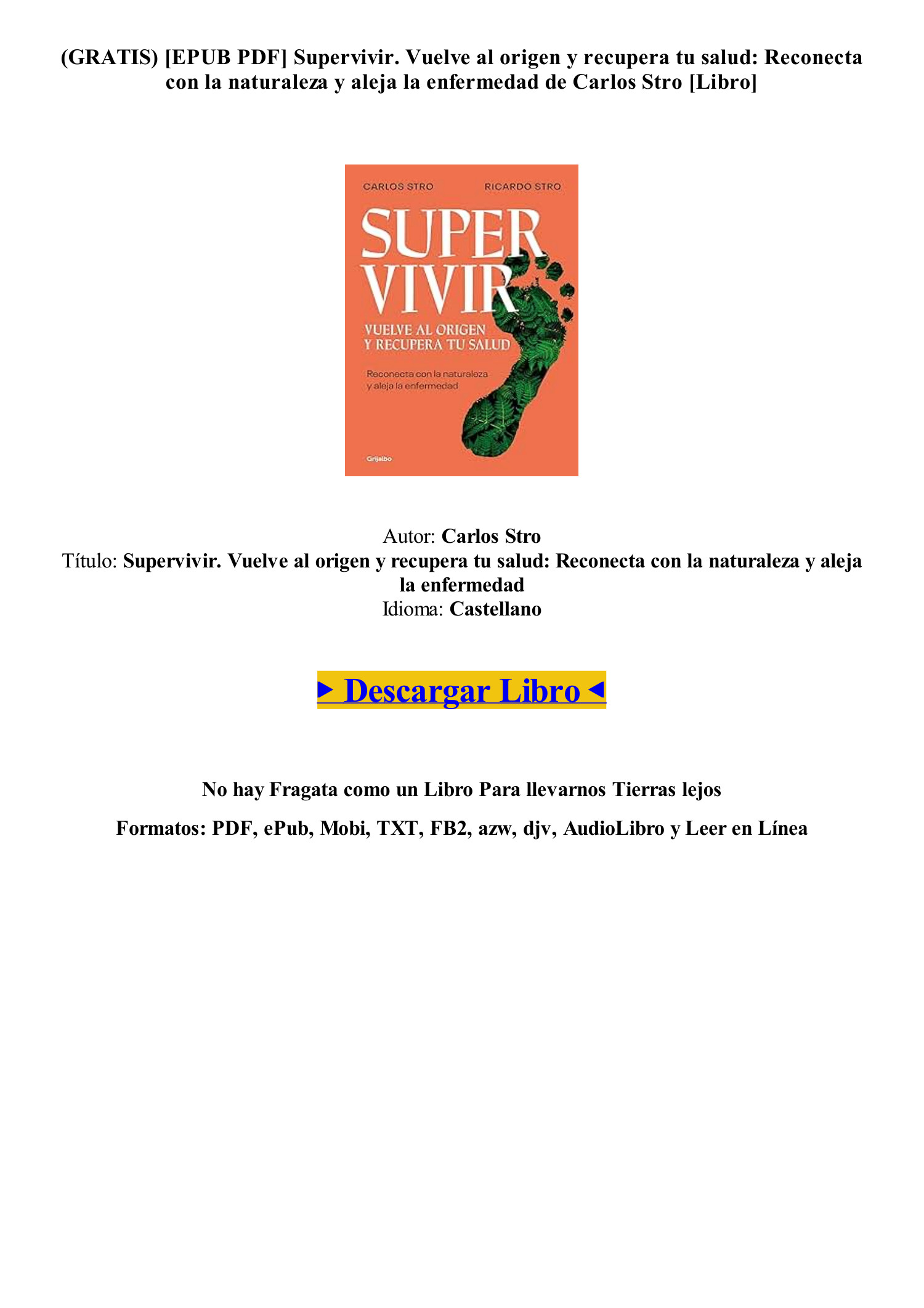 EPUB PDF] Libro Supervivir. Vuelve al origen y recupera tu salud de Carlos  Stro [mobi].pdf