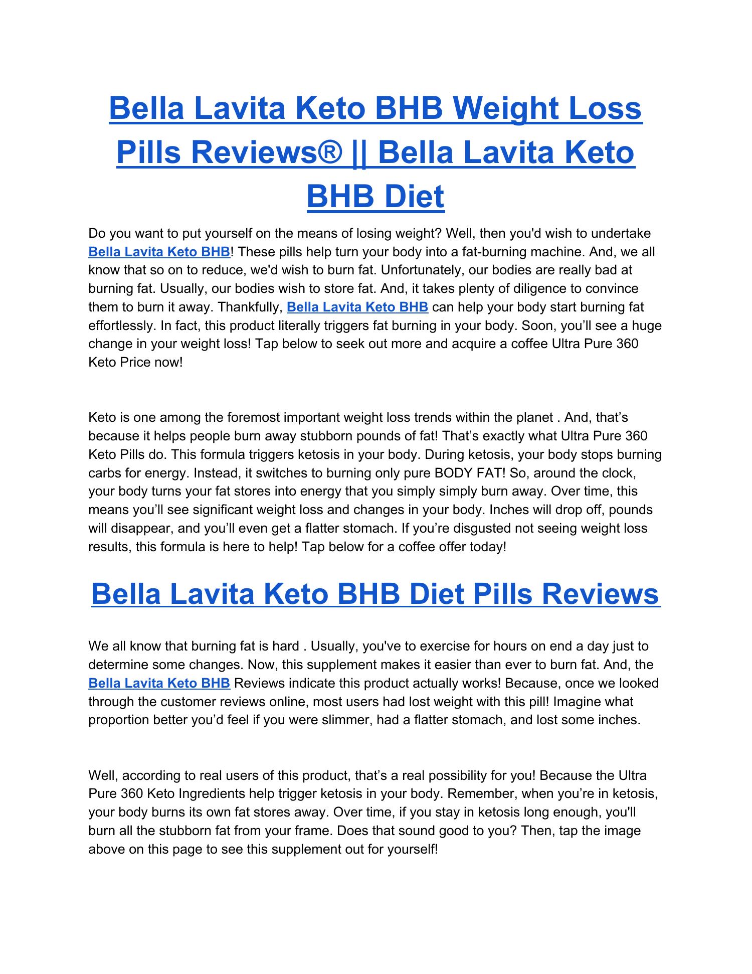 Bella Lavita Keto BHB Weight Loss Pills Reviews® __ Ultra Pure 360 Keto