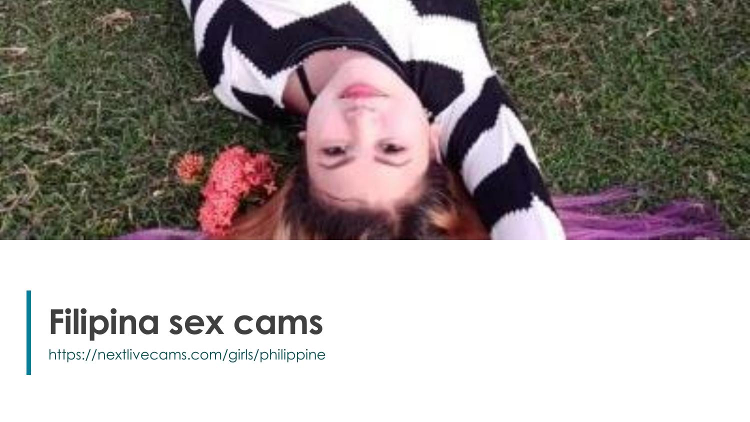 Filipina sex cams.ppt | DocDroid