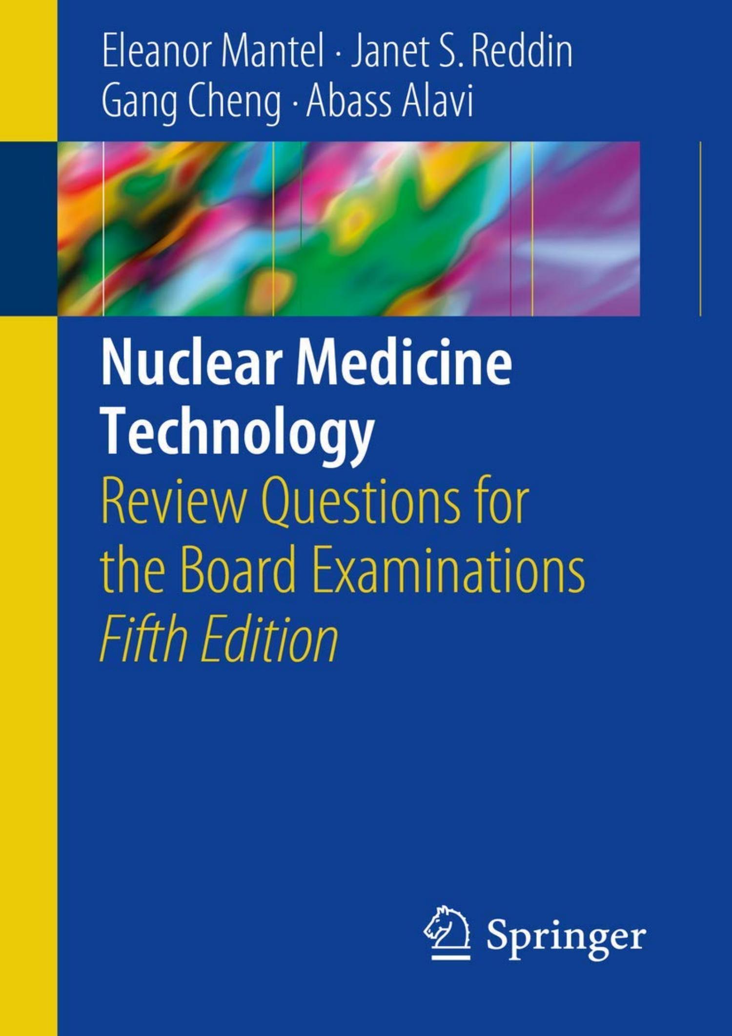 DOWNLOAD Nuclear Medicine Technology Review Questions for the Board