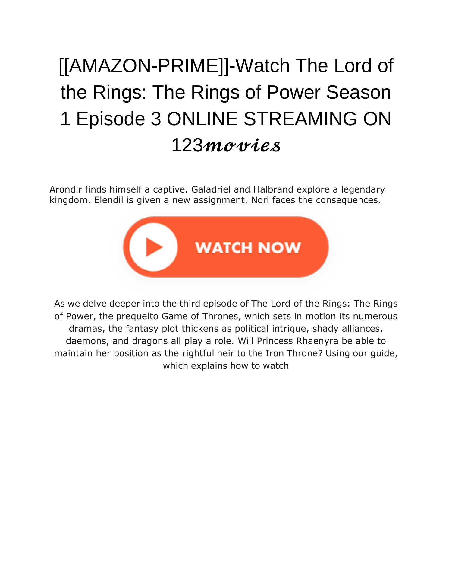 Poëzie Kan worden berekend sigaar Watch The Lord of the Rings The Rings of Power Season 1 Episode 3 amazon  prime.pdf | DocDroid