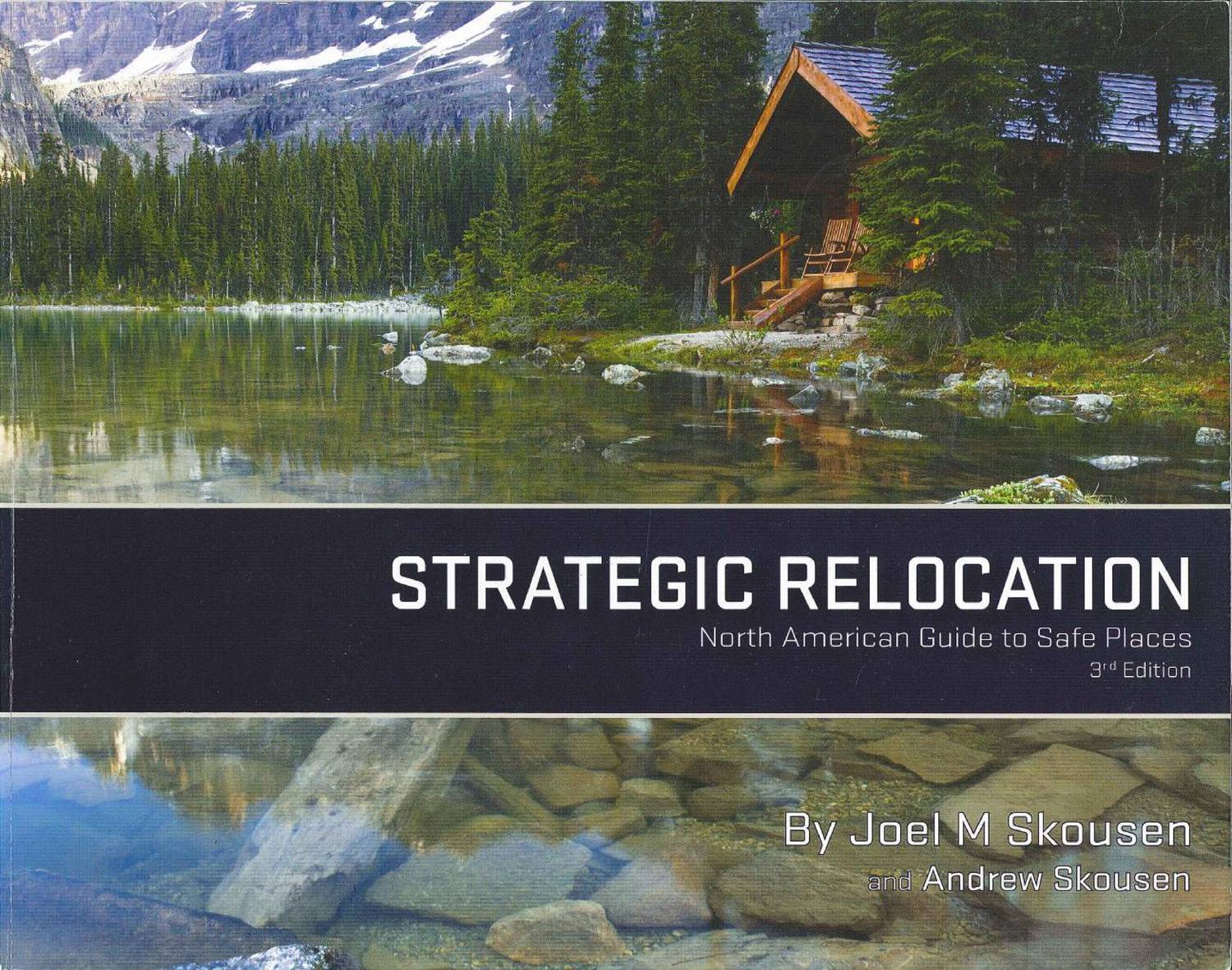 Relocation Guide.pdf Joel M. Skousen - Strategic Relocation - North American Guide to Safe ...