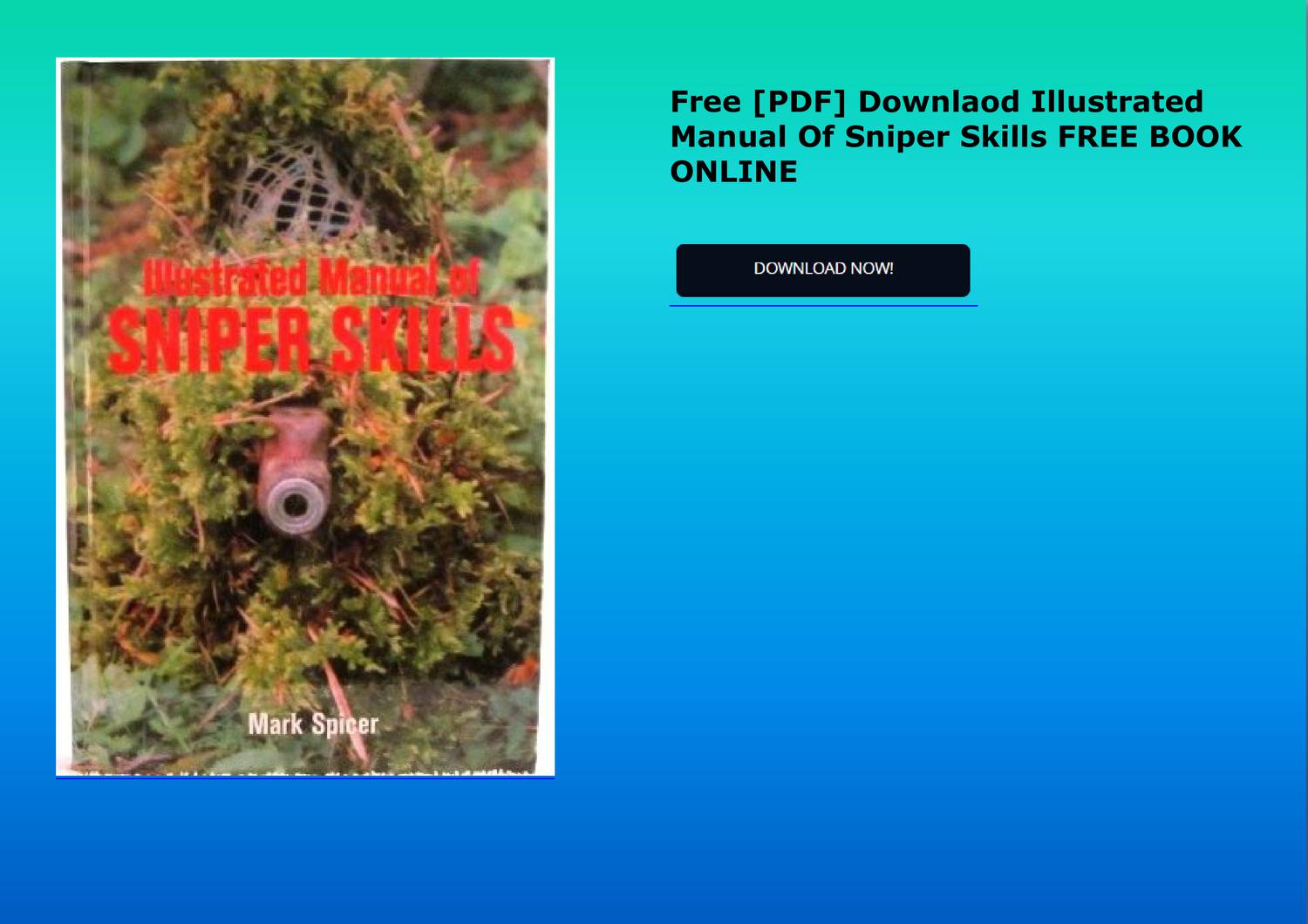 Free PDF Downlaod Illustrated Manual Of Sniper Skills FREE BOOK ...