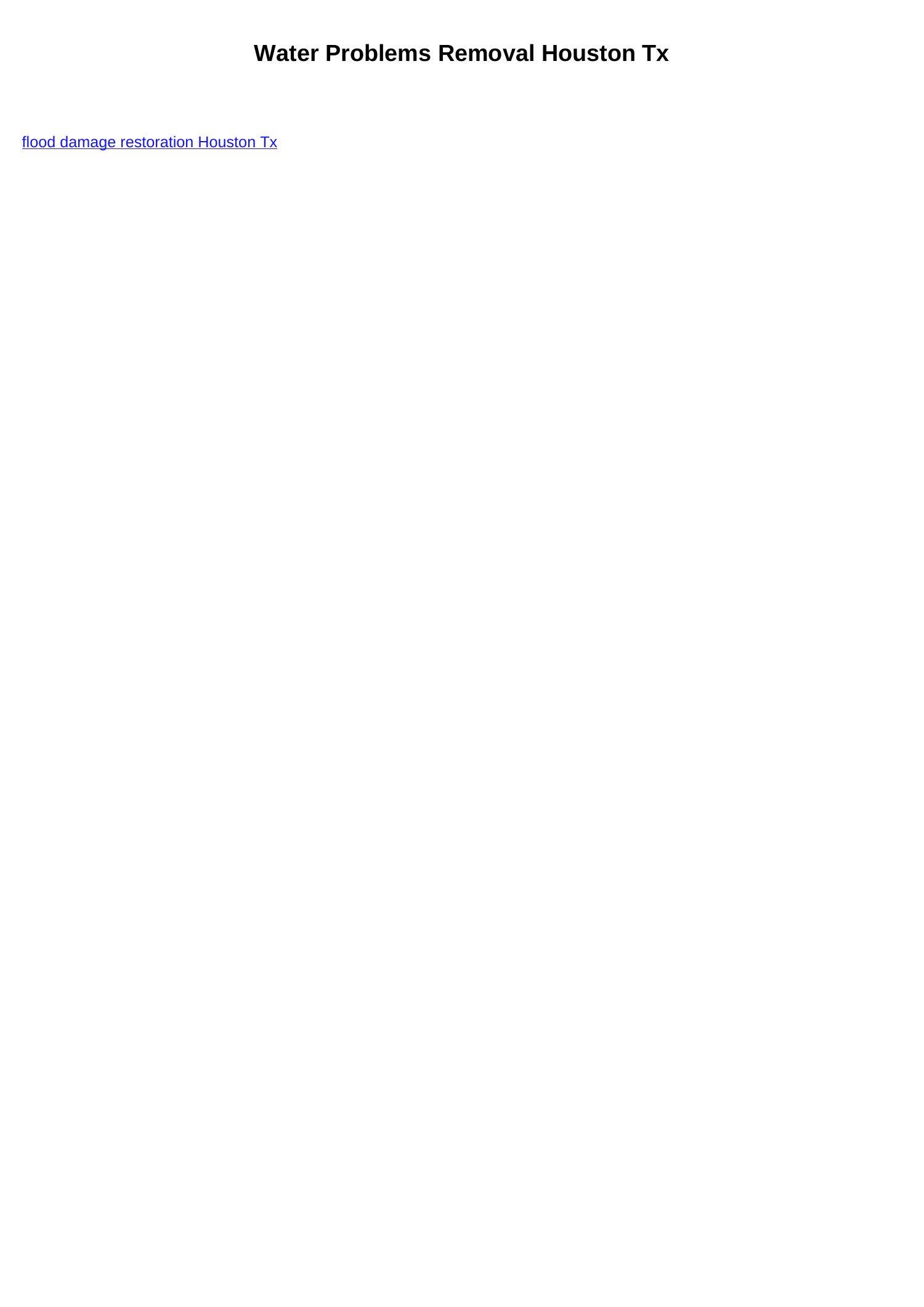 Water_Problems_Removal_Houston_Tx_hKoYr7.pdf.pdf DocDroid
