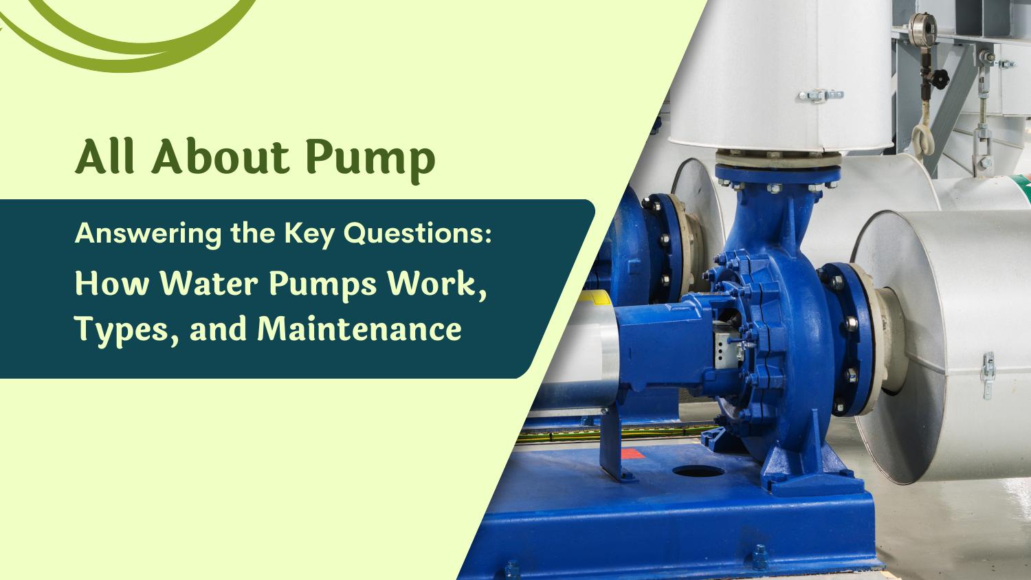 How Water Pumps Work, Types, and Maintenance.pdf DocDroid