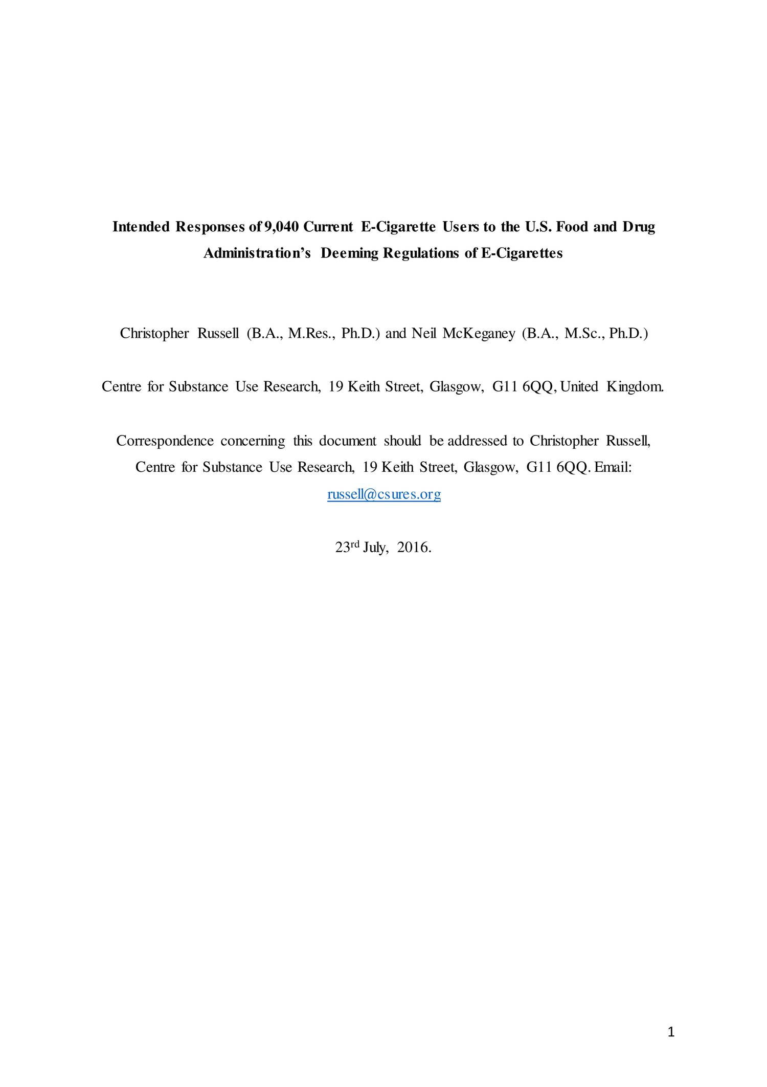 Intended Responses of 9,040 Current ECigarette Users to FDA's Deeming