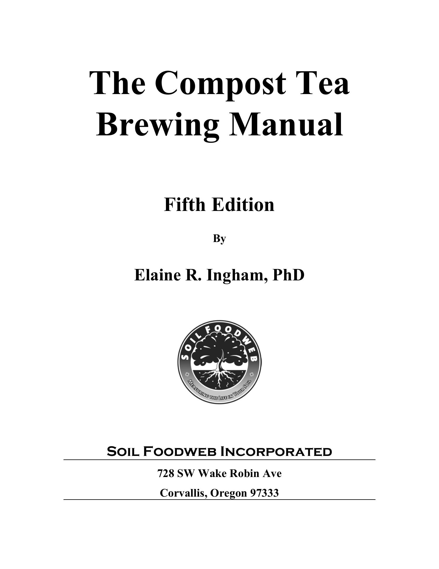 Compost Tea Manual - 5thE - Dr. Elaine Ingham.pdf | DocDroid