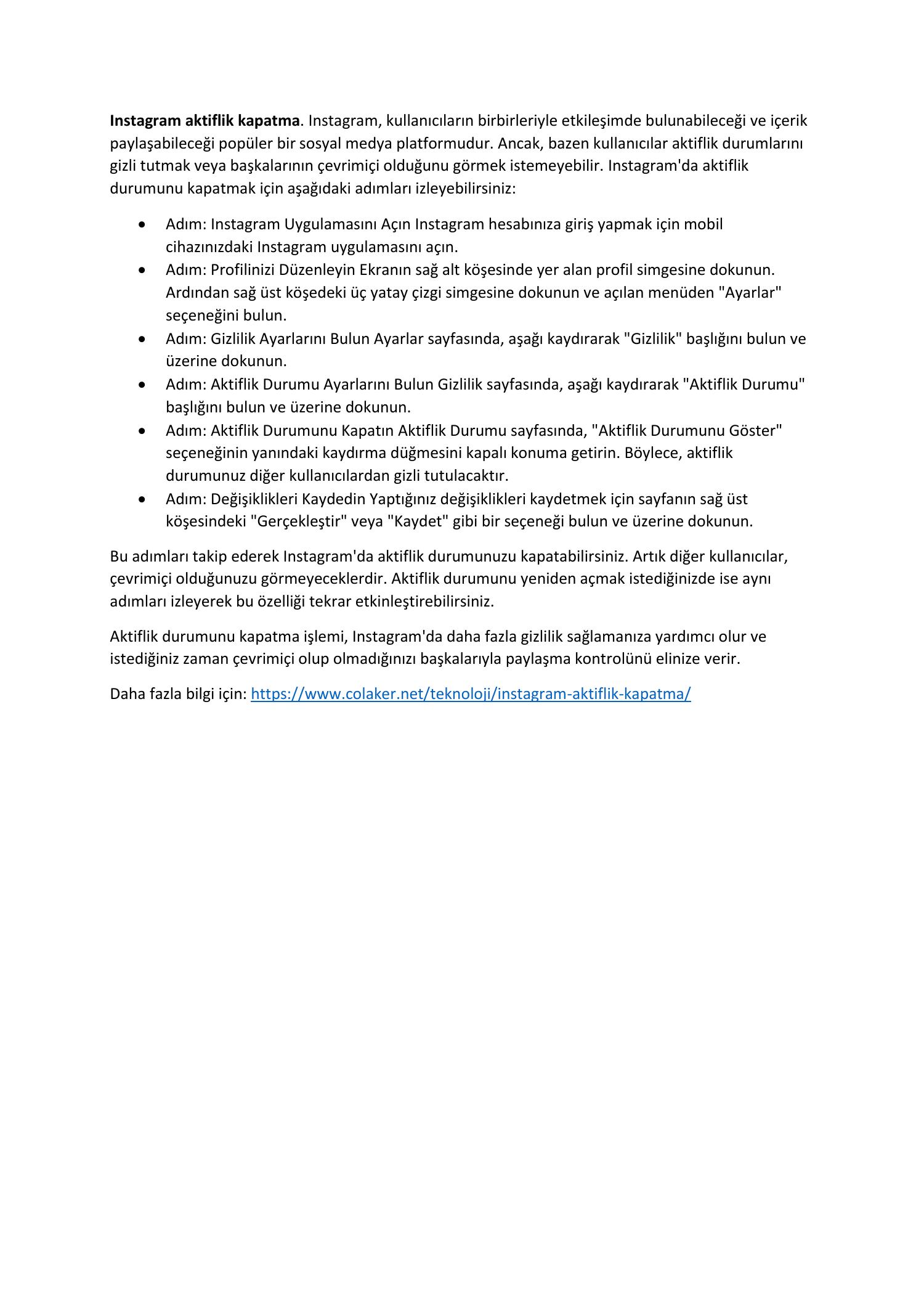 Instada aktiflik kapatma