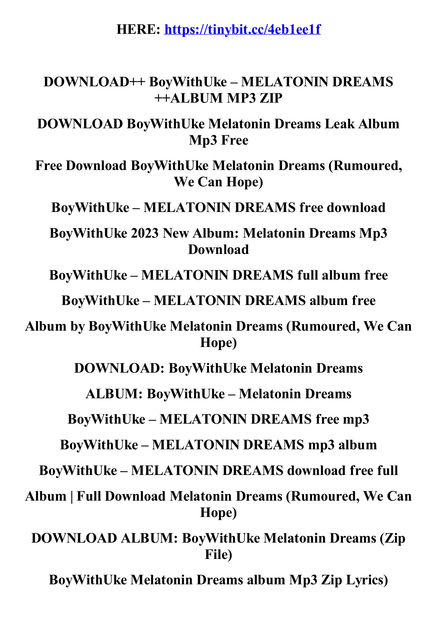 Melatonin Dreams - Album by BoyWithUke