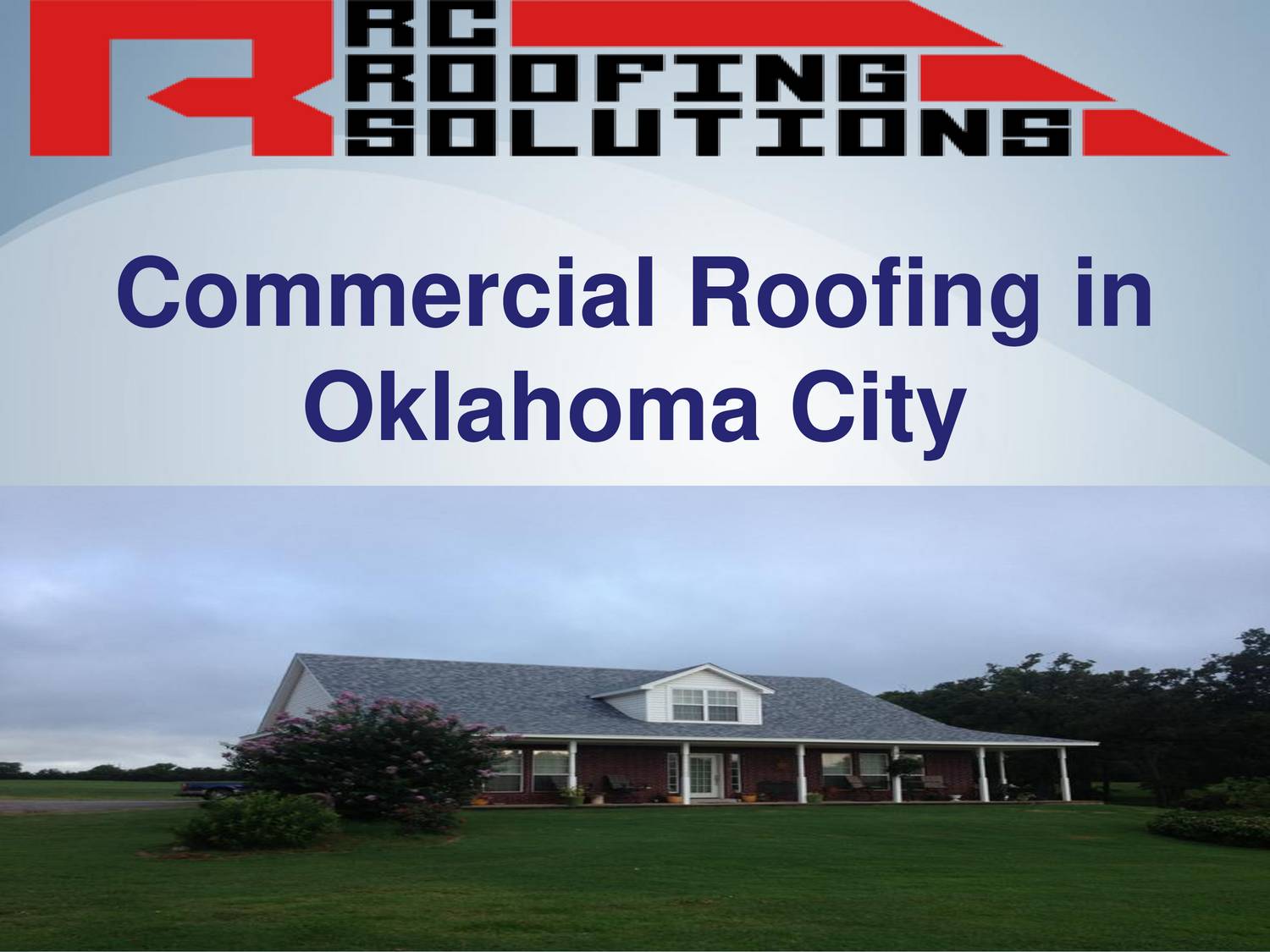 Commercial Roofing in Oklahoma City.ppt DocDroid