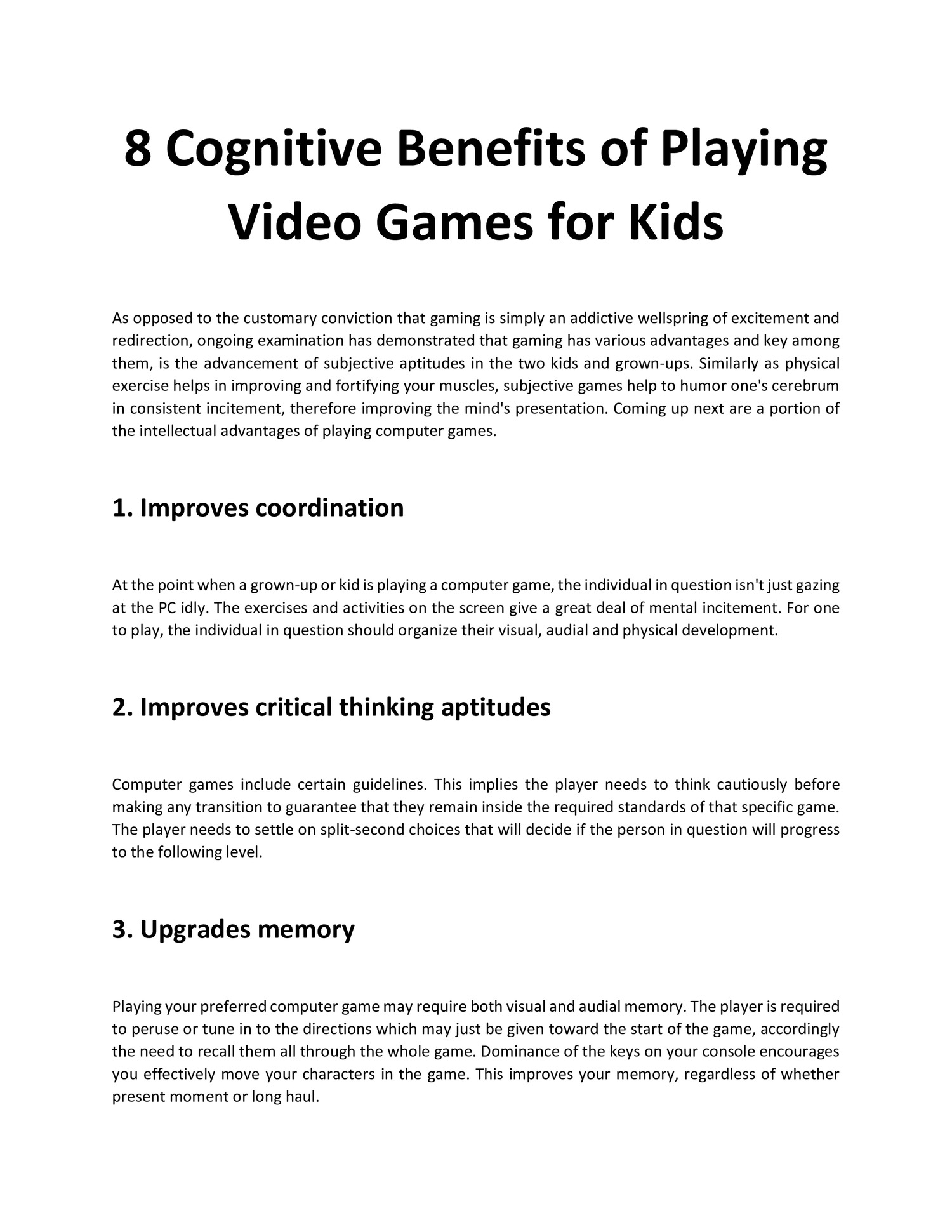 The Cognitive Benefits of Video Games - Thrive Global