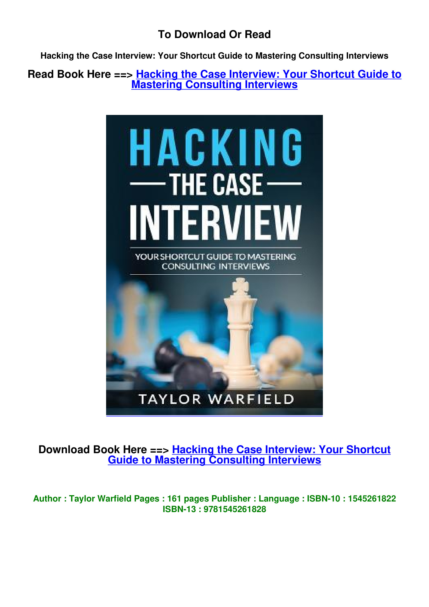 Hacking the Case Interview: Your Shortcut Guide to Mastering Consulting  Interviews: Warfield, Taylor: 9781545261828: : Books