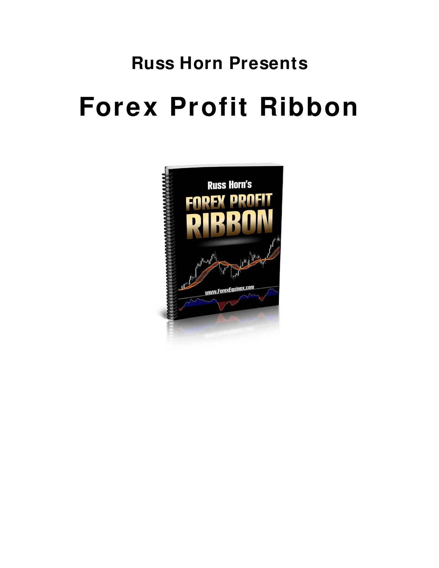 Forex profit ribbon