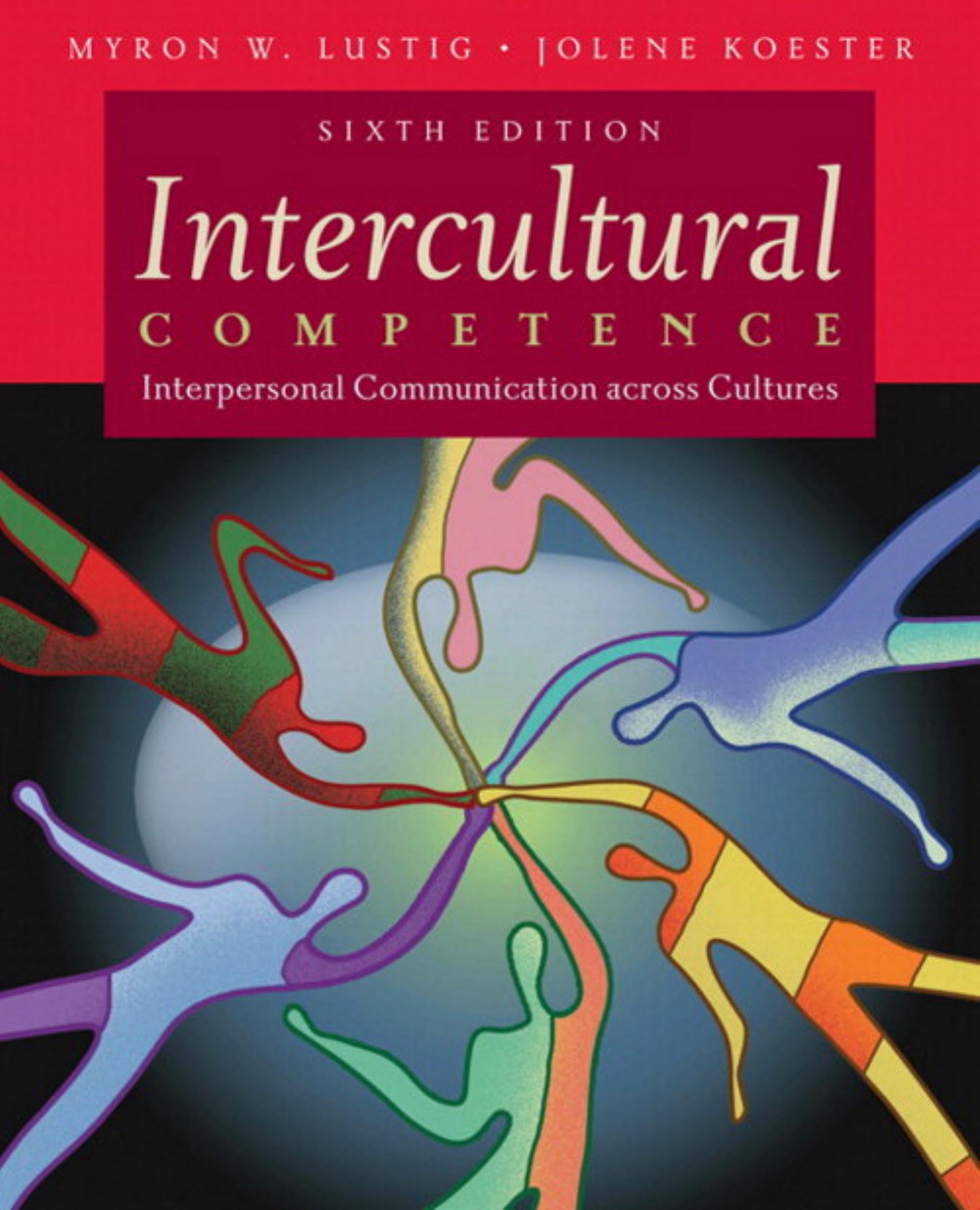 Intercultural competence: Interpersonal communication across cultures ...