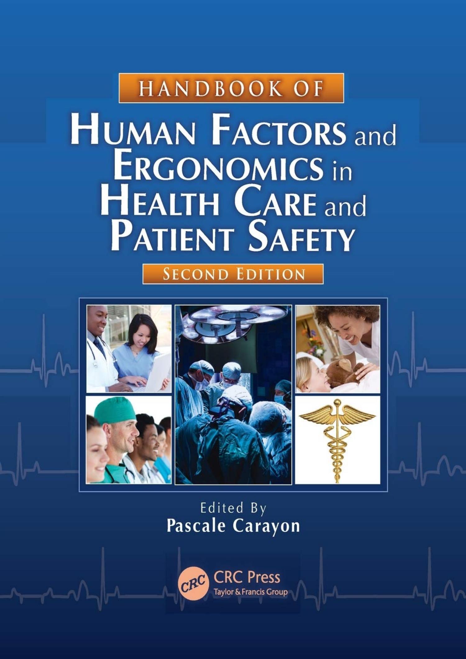 DOWNLOAD Handbook of Human Factors and Ergonomics in Health Care and
