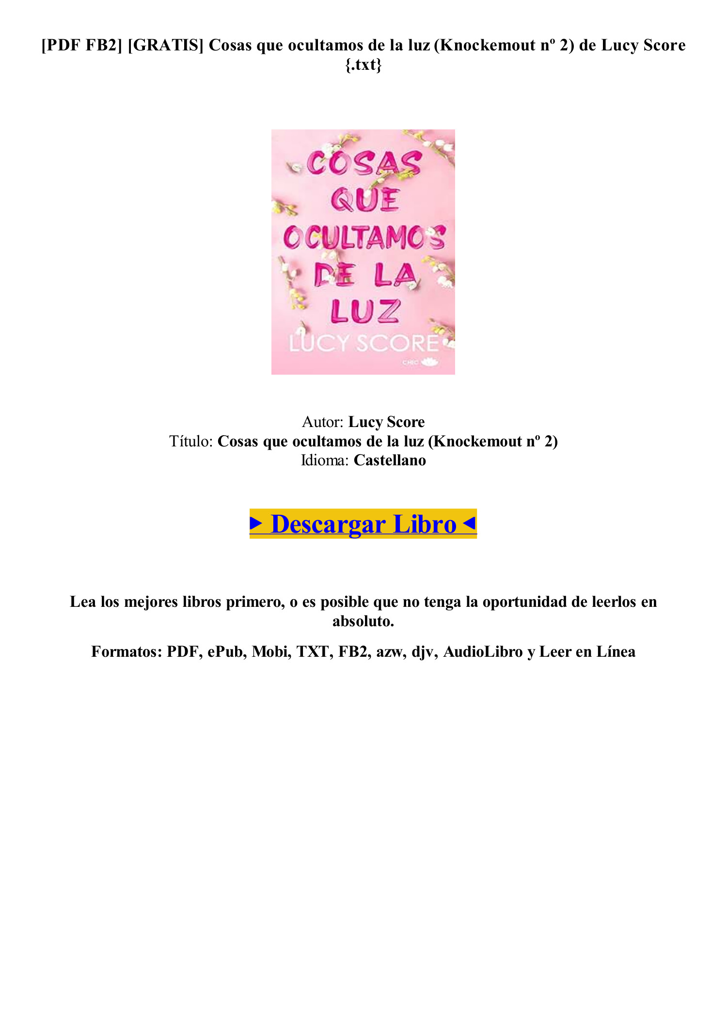 COSAS QUE OCULTAMOS DE LA LUZ, SCORE, LUCY, ISBN: 9788419702036