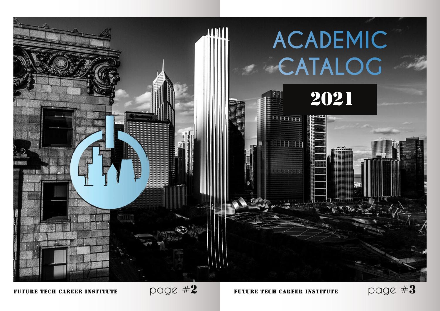 Future Tech Career Institute Academic Catalog 2021.pdf DocDroid