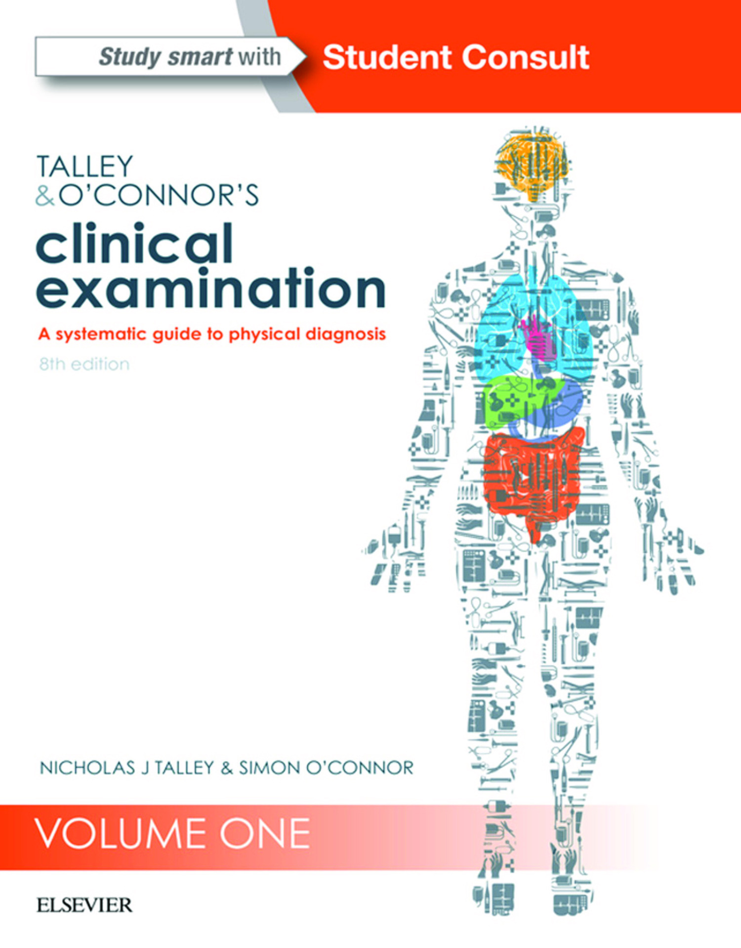 Talley and O’Connor’s Clinical Examination (8th edition) (