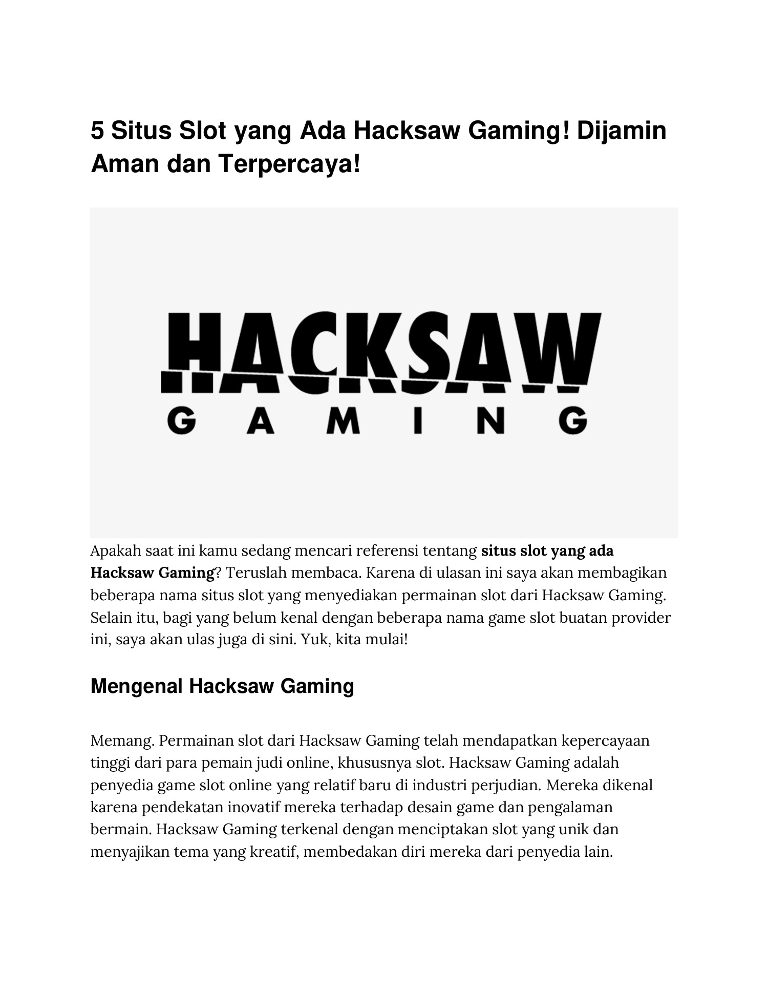 bocoran slot hacksaw panduan