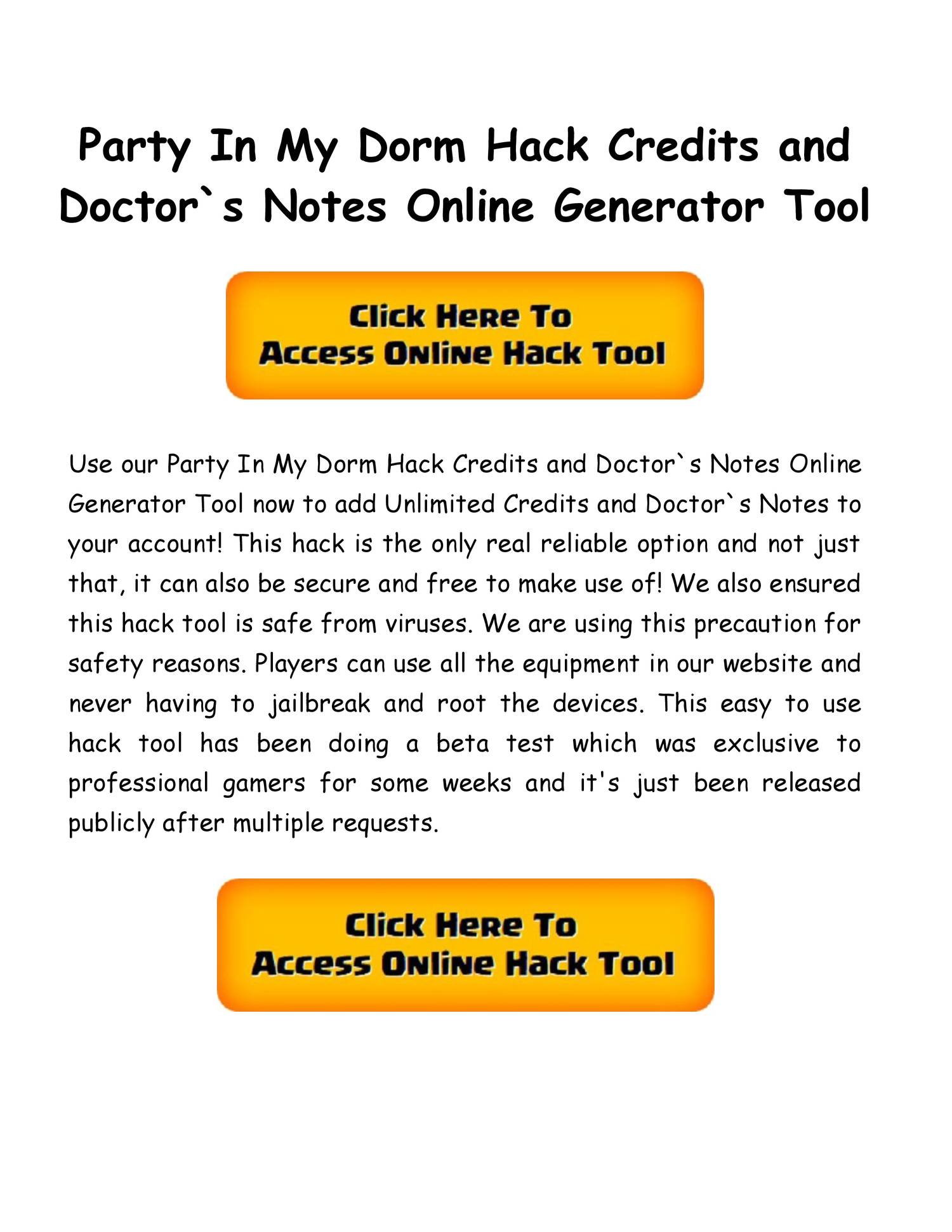 Party In My Dorm Hack Credits and Doctor`s Notes Online Generator Tool