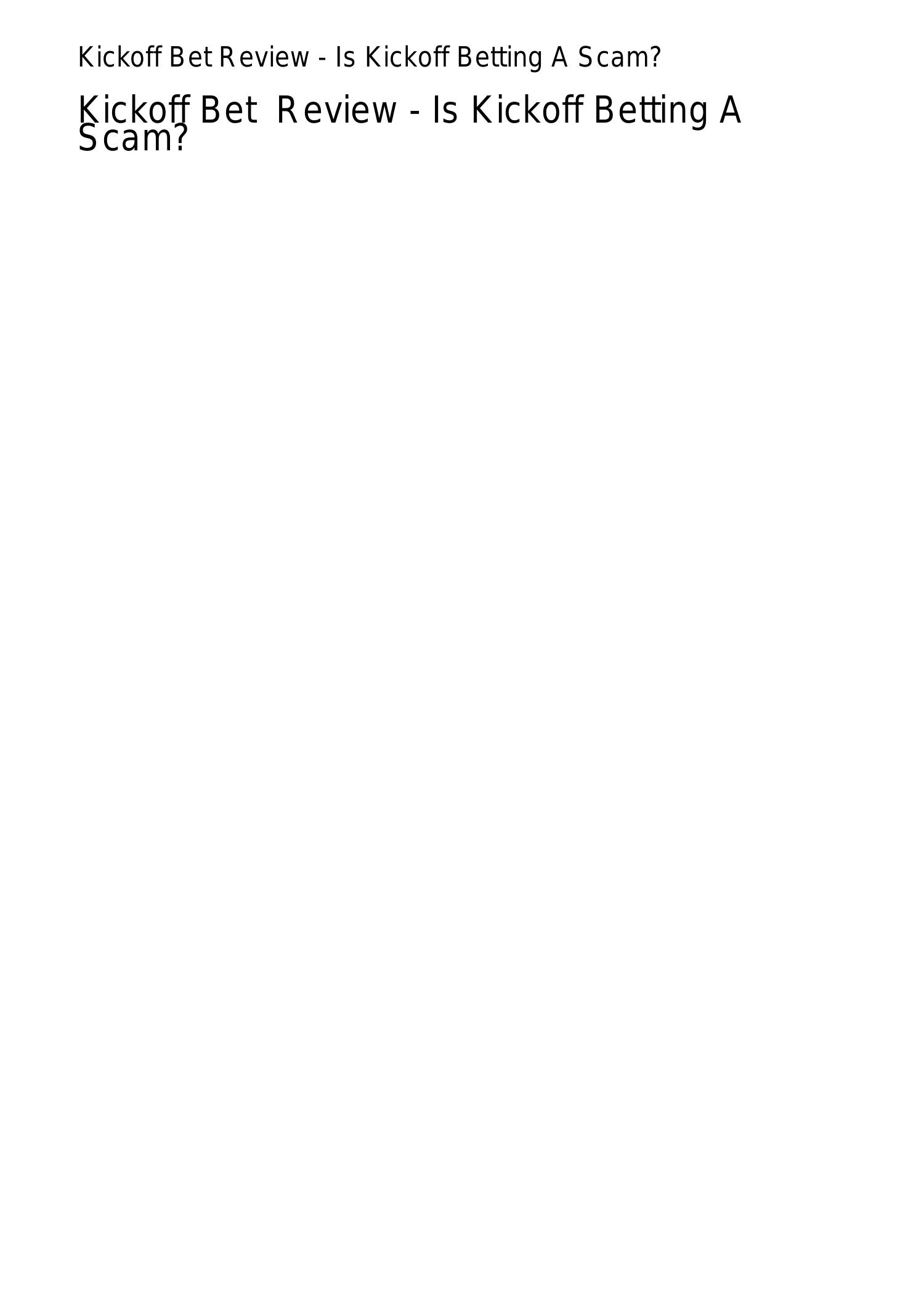 Kickoff Bet Review Is Kickoff Betting คาสโนออนไลนA Scamwuhtn.pdf.pdf