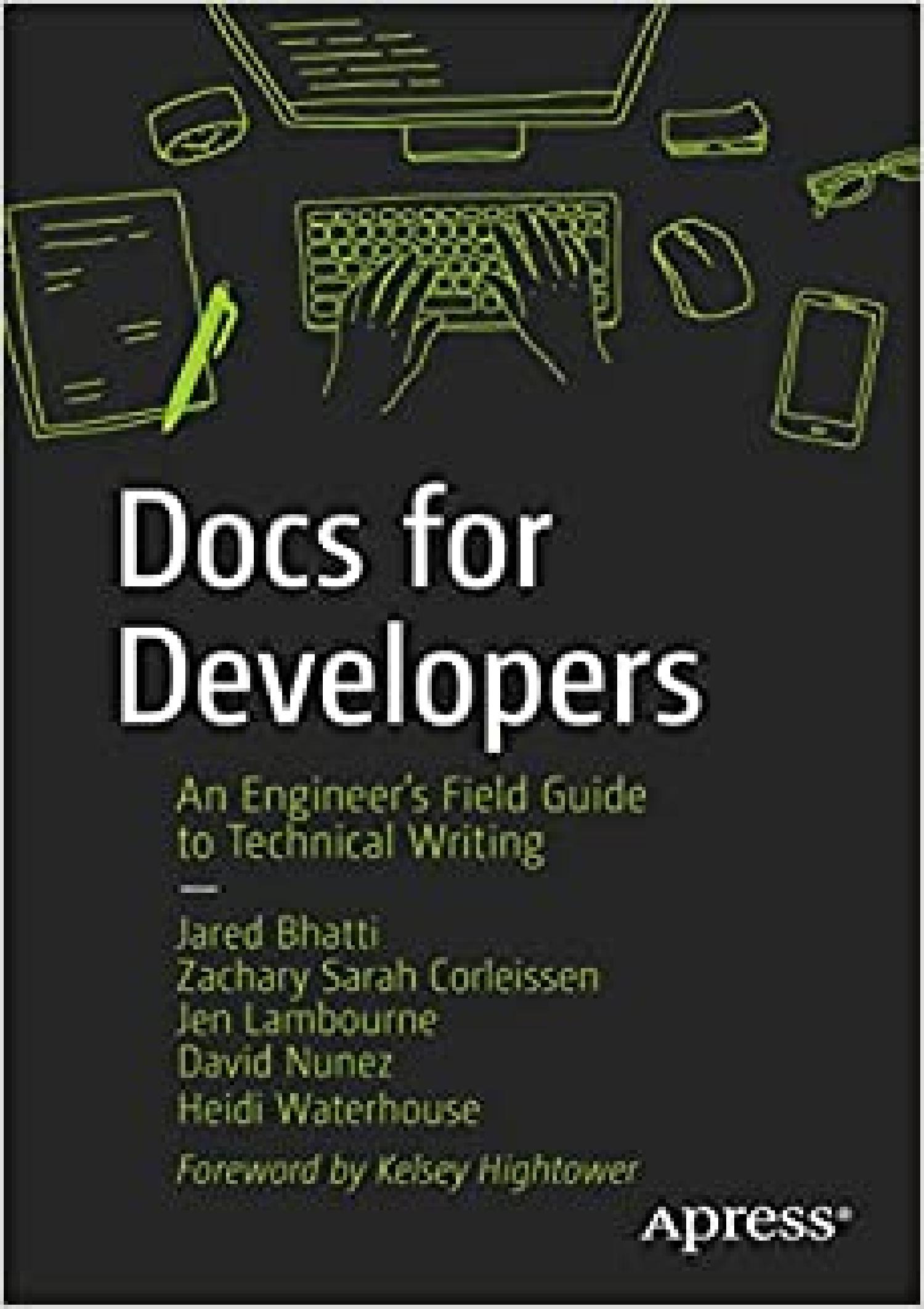 Docs for Developers An Engineer’s Field Guide to Technical Writing.pdf ...