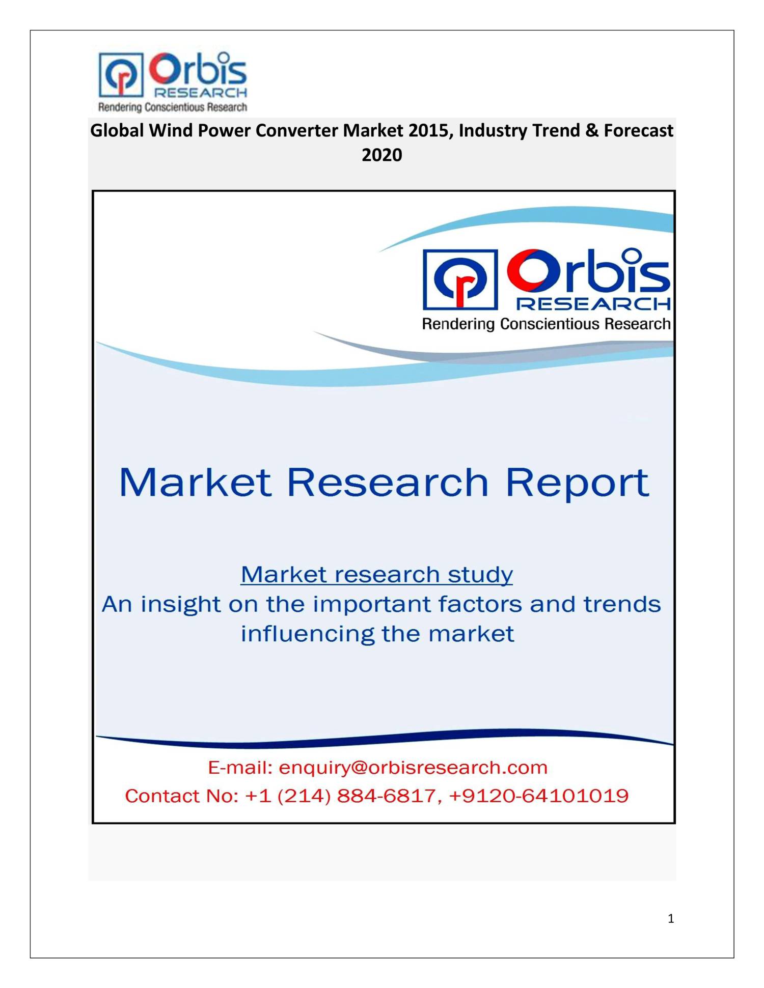 Global Wind Power Converter Market 2015, Industry Trend & Forecast 2020
