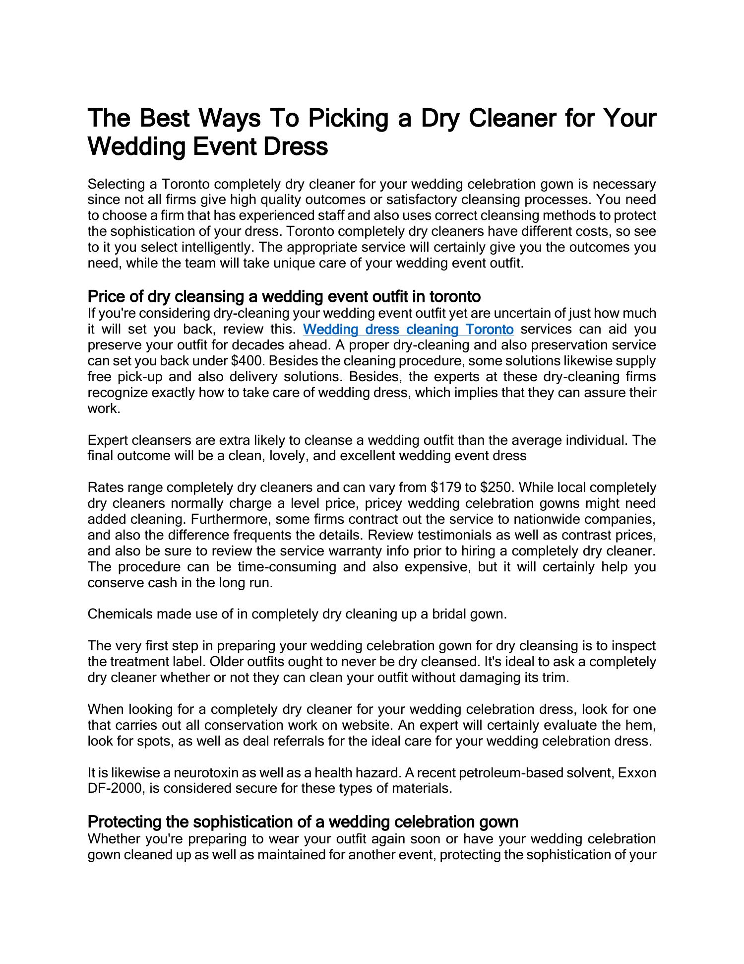The Best Ways To Picking a Dry Cleaner for Your Wedding Event Dress 6