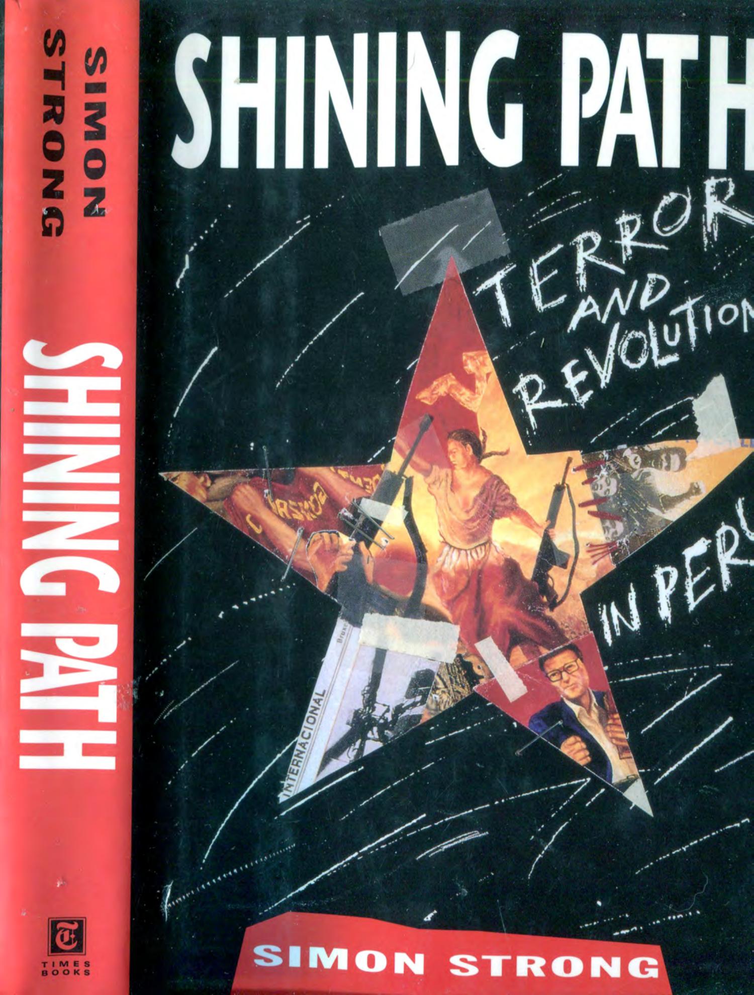 Strong_Simon__Shining_Path__Terror_and_Revolution_in_PeruTimes_Books