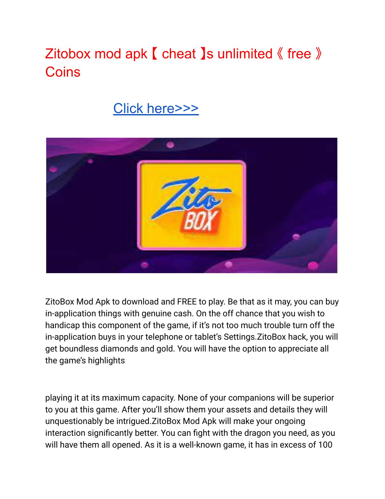 Zitobox mod apk 【 cheat 】s unlimited 《 free 》 Coins.pdf DocDroid