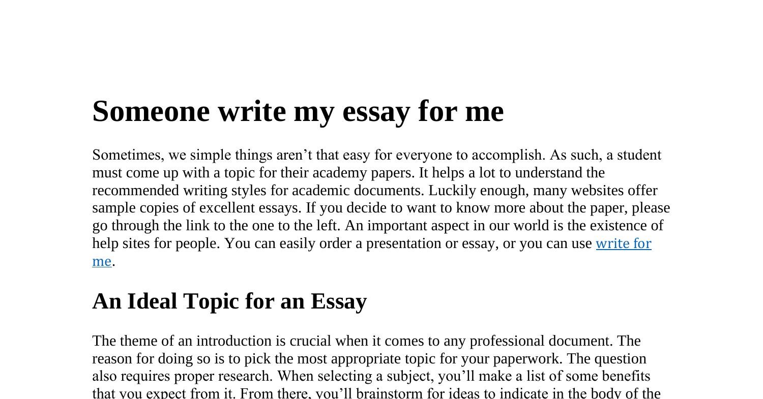 can someone write my essay for me