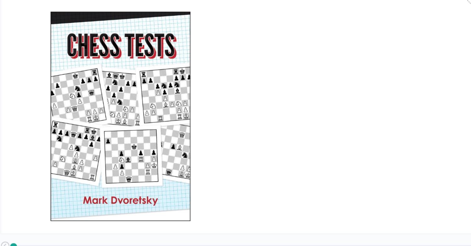 Chess Tests - Mark Dvoretsky