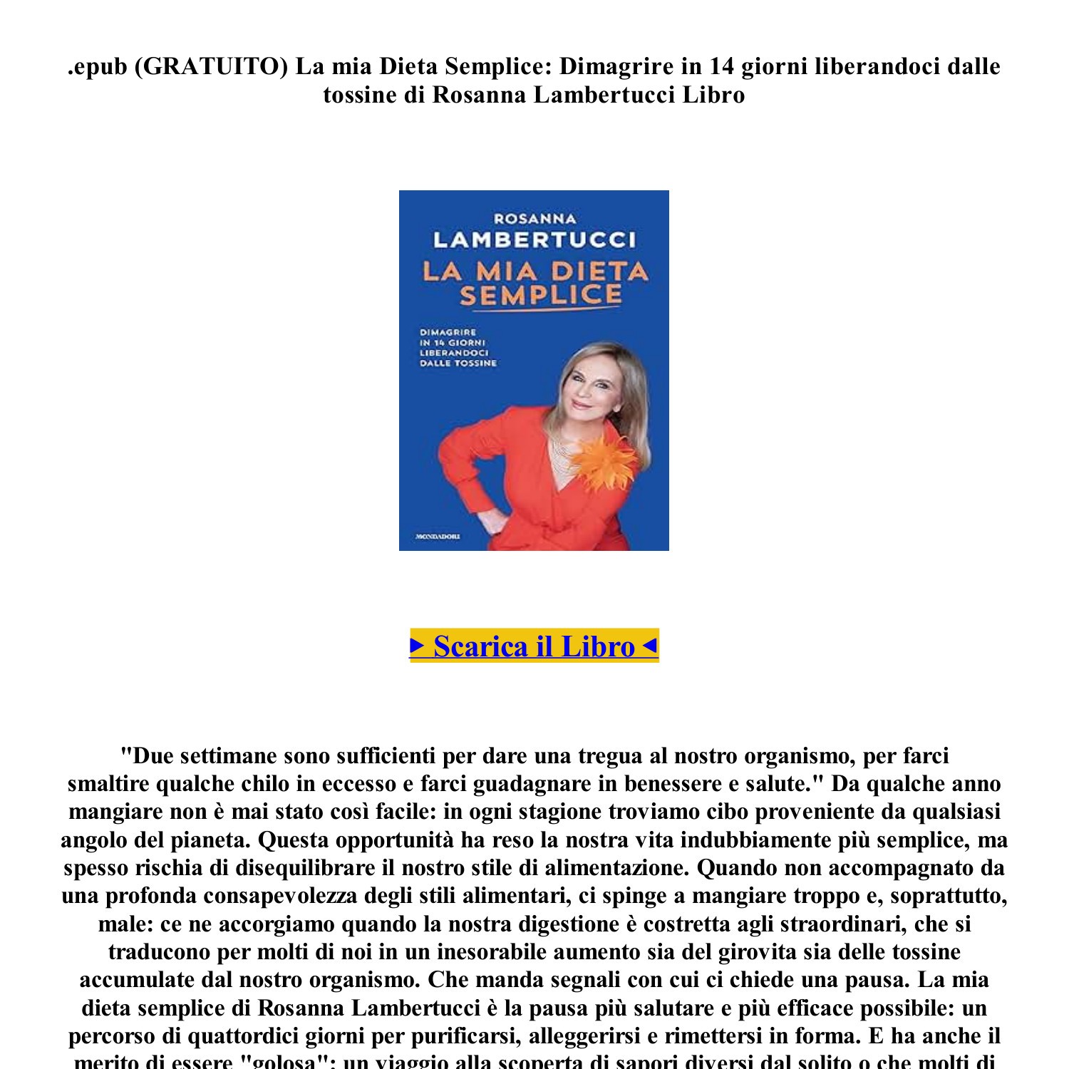 SCARICA] (PDF Epub) La mia Dieta Semplice Dimagrire in 14 giorni  liberandoci dalle tossine di Rosanna Lambertucci [libro] (Y70IV).pdf