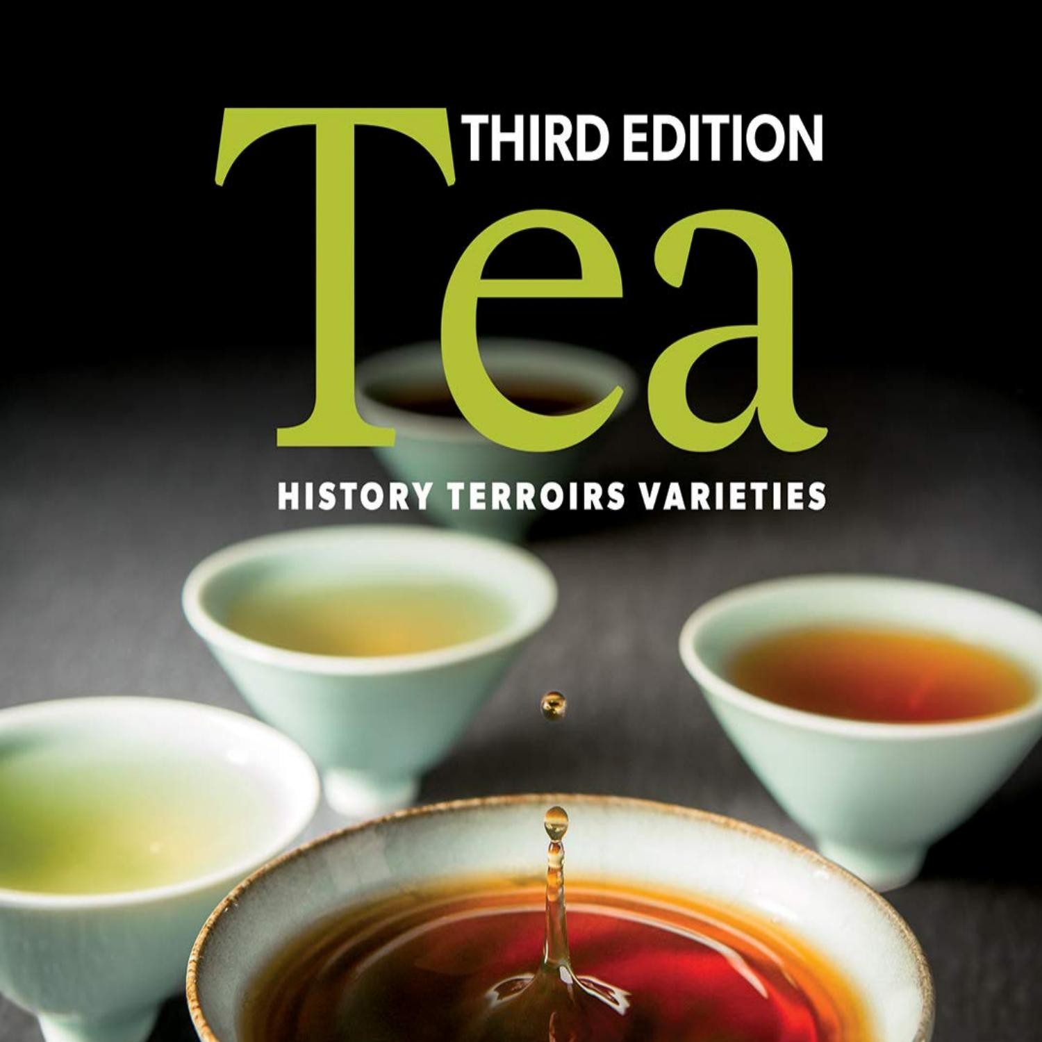 Tea Terroirs Varieties History 