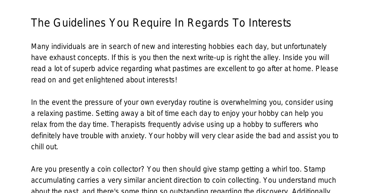 The Tips You Will Need In Relation To Hobbies and interestsvskhf