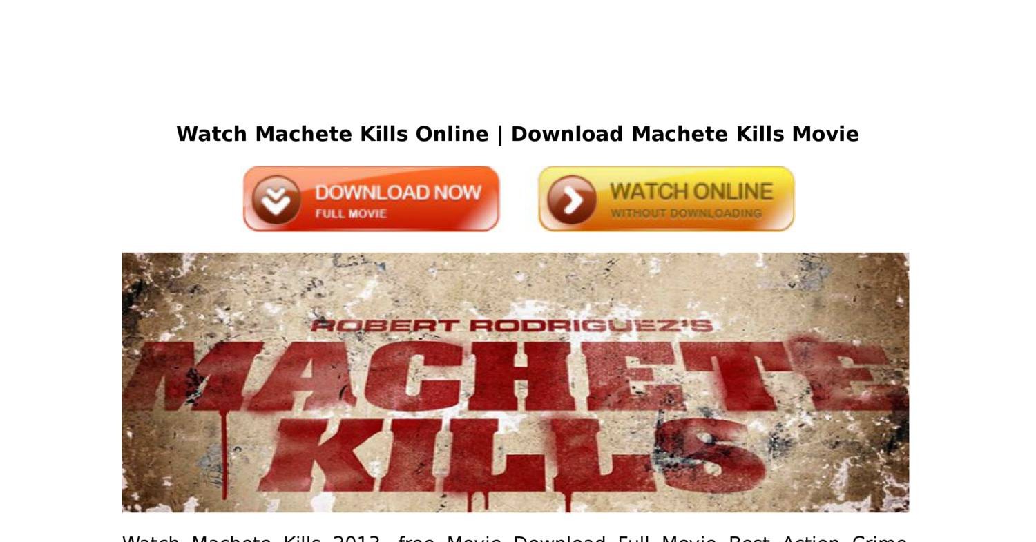 Machete Kills Full Movie Online Free Brazilian Ass Hot