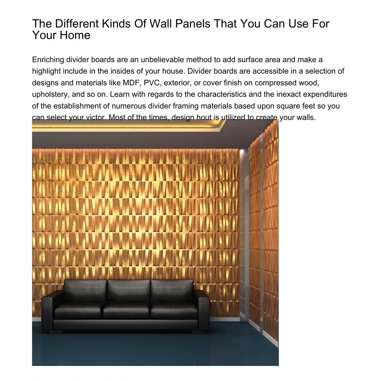 The Different Types Of Wall Panels That You Can Use For Your Homeehsbj