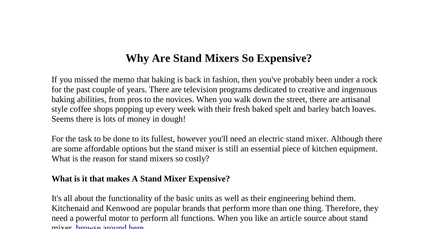 Why Are Stand Mixers So Expensive.pdf DocDroid
