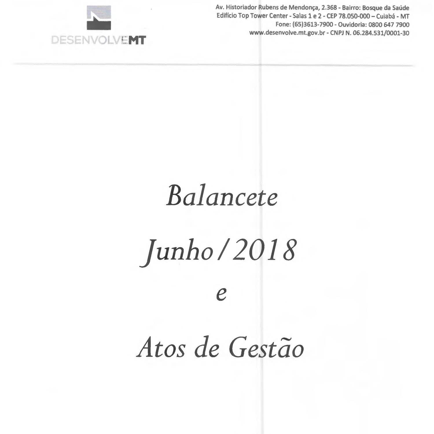 Balancete e Atos de Gestão da DESENVOLVE MT - Ref Junho_2018.pdf | DocDroid