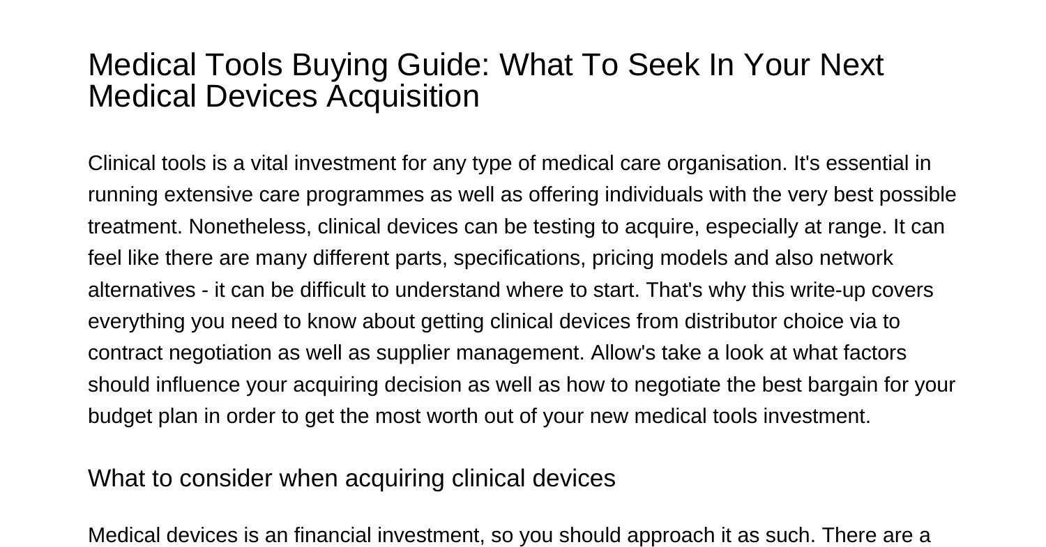 Medical Equipment Acquiring Guide What To Look For In Your Next Medical