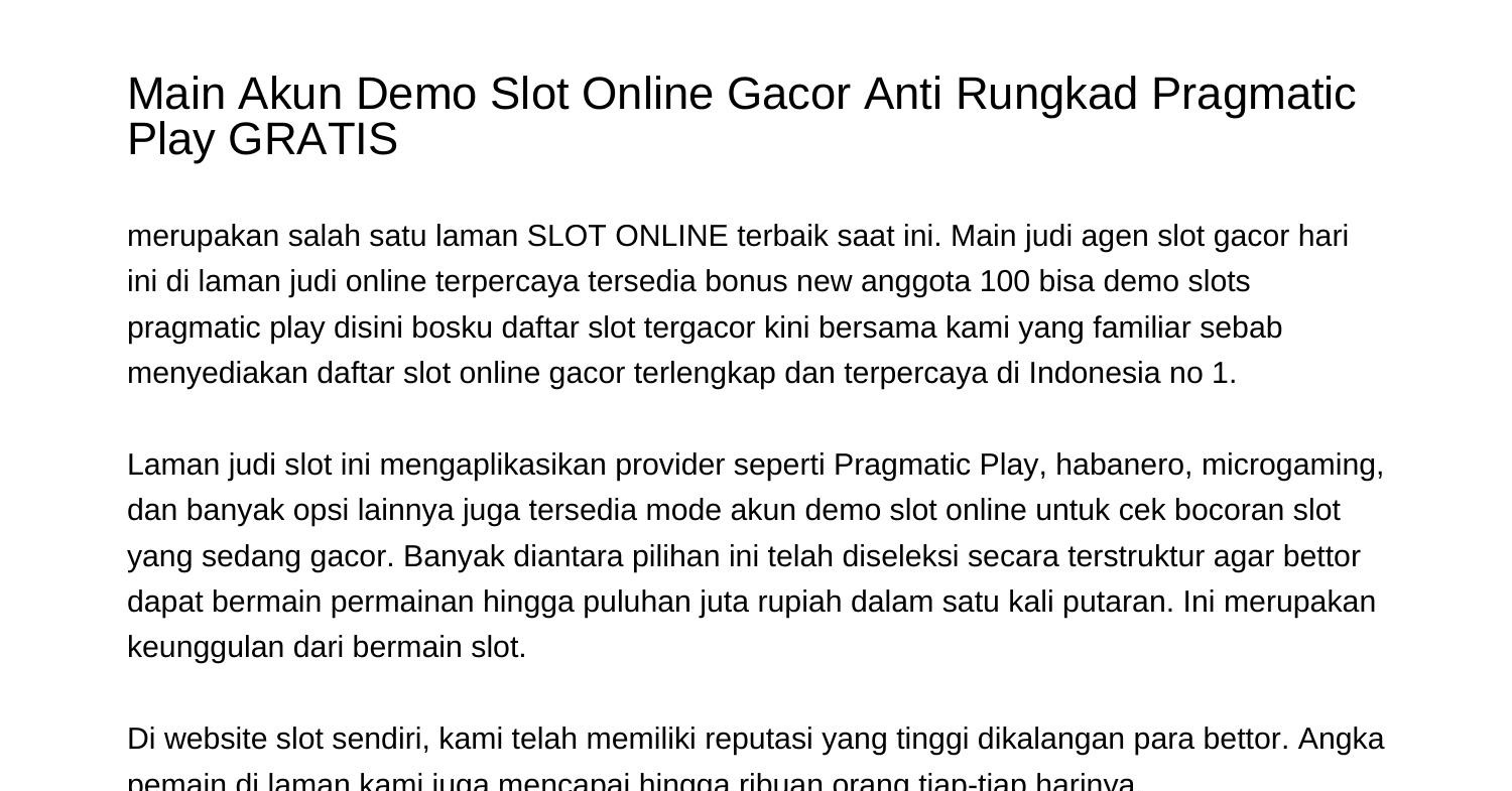 Mainkan Akun Demo Slot Online Gacor Anti Rungkad Pragmatic Play