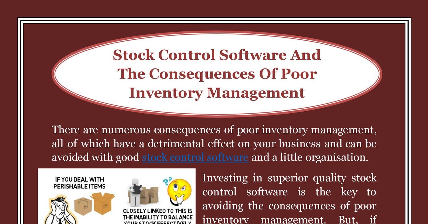Stock Control Software And The Consequences Of Poor Inventory