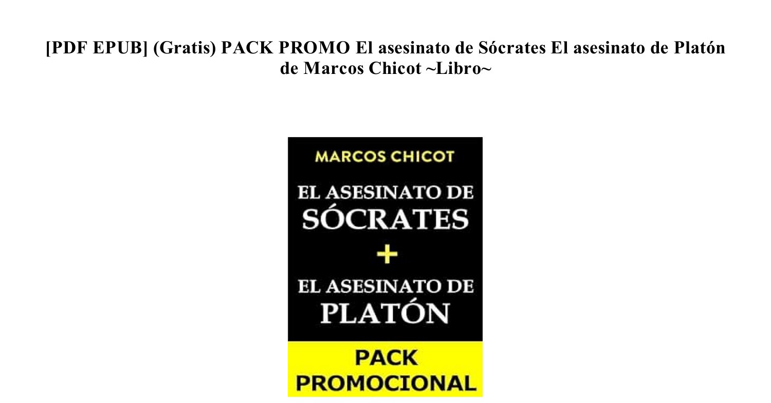 (PDF EPUB) (GRATIS) PACK PROMO El asesinato de Sócrates El asesinato de
