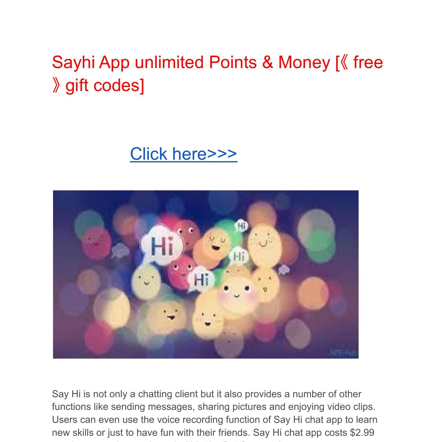 Sayhi App unlimited Points & Money [《 free 》 gift codes].pdf DocDroid