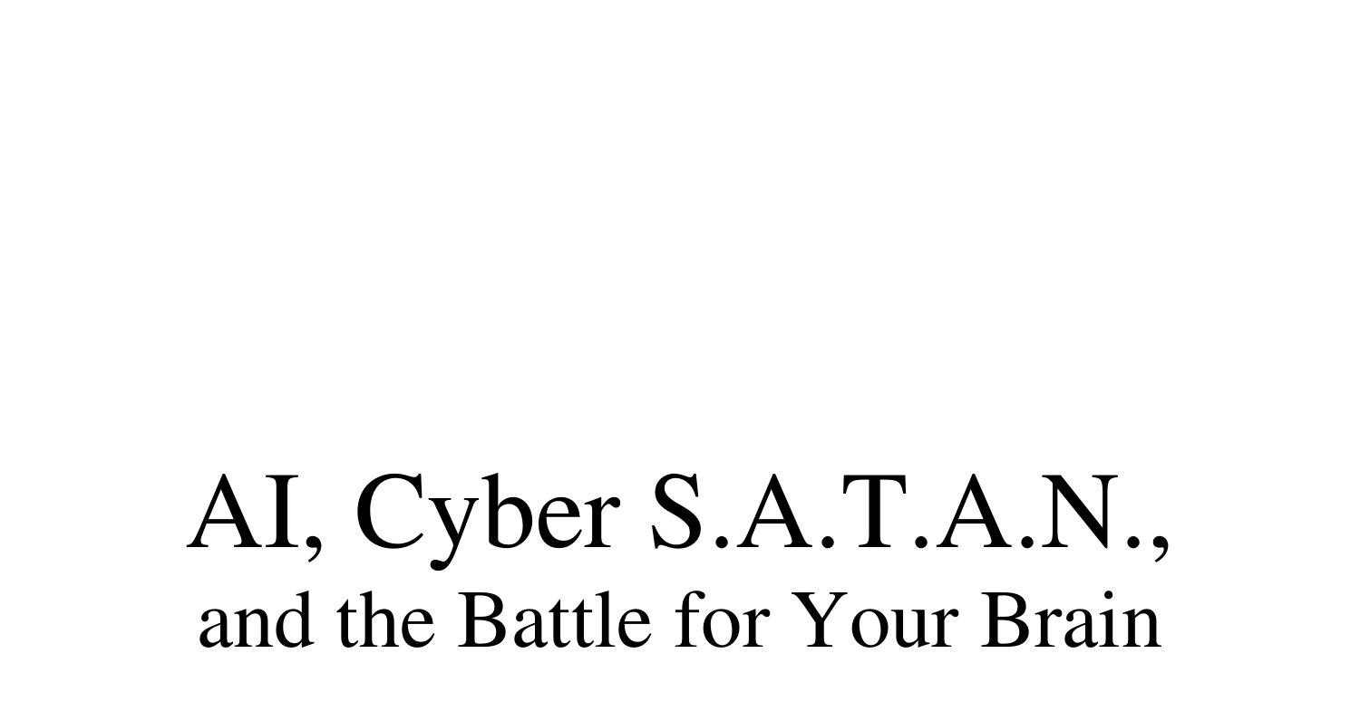 AI Cyber S A T A N and the Battle for Yo pdf DocDroid