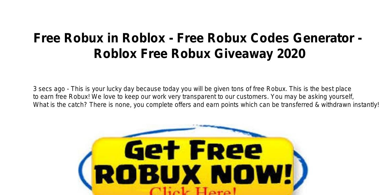 Free Robux In Roblox Free Robux Codes Generator Roblox Free