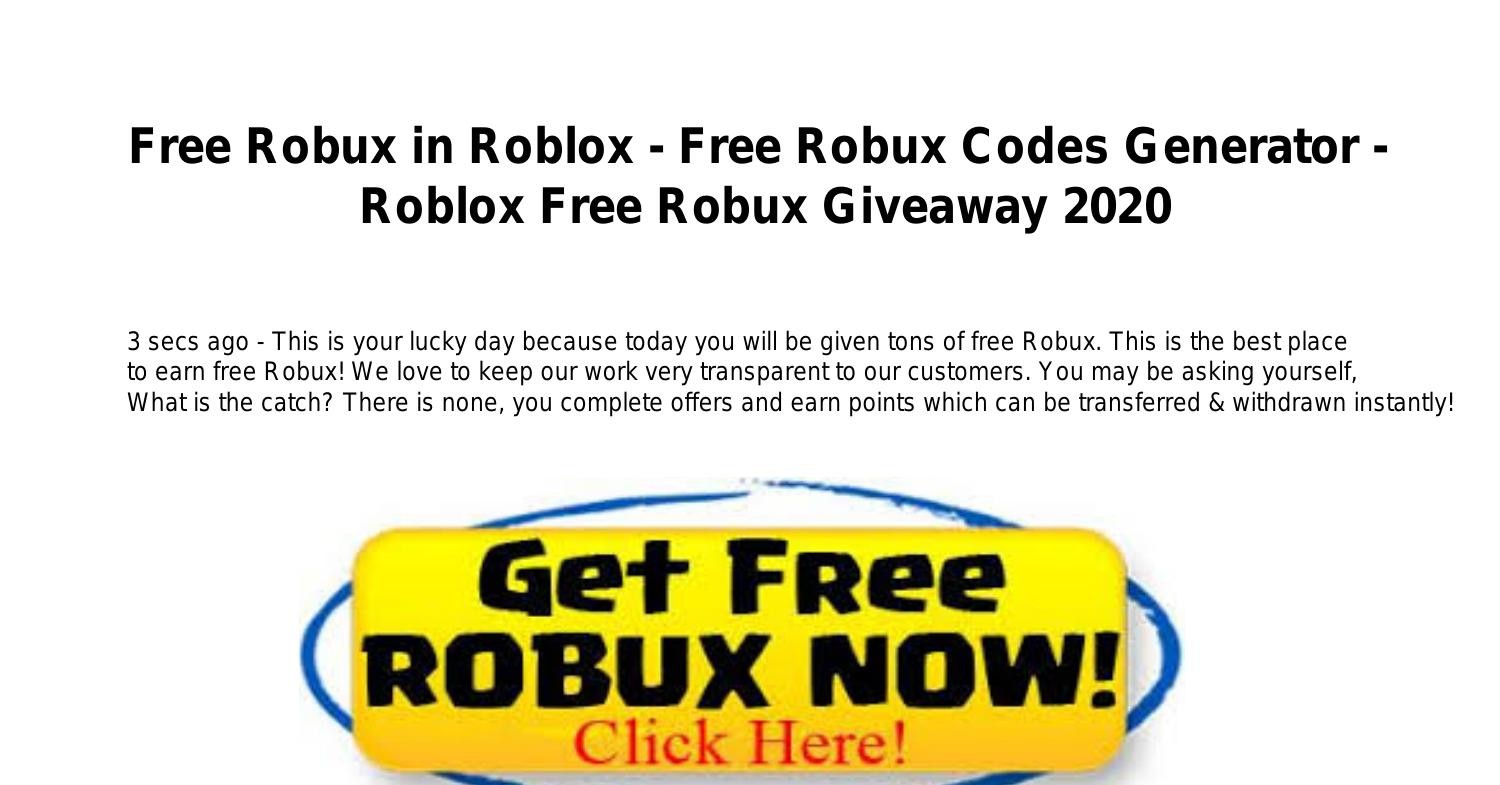 Free Robux In Roblox Free Robux Codes Generator Roblox Free Robux Giveaway 2020 Pdf Docdroid
